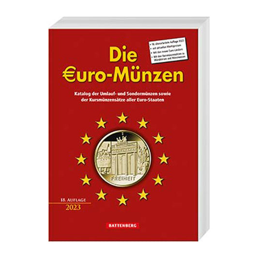 Die Euro Münzen - Katalog der Umlaufmünzen, Sondermünzen und Kursmünzensätze