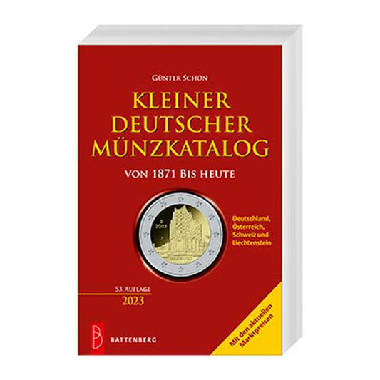 Kleiner Deutscher Münzkatalog von 1871 bis heute, 53. Auflage 2023